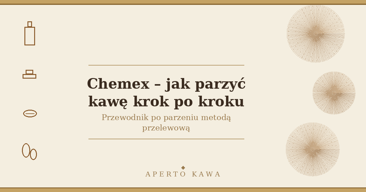 Chemex – jak parzyć kawę krok po kroku?