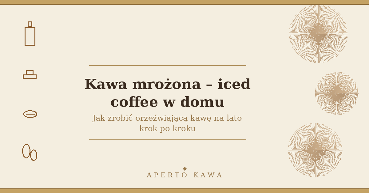 Kawa mrożona – jak zrobić pyszne iced coffee w domu