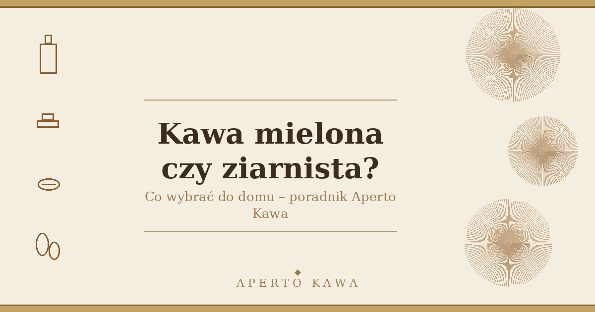 Kawa mielona czy ziarnista – co lepiej wybrać do domu