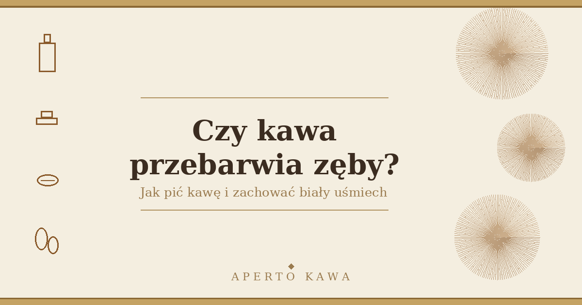 Czy kawa przebarwia zęby? Jak zapobiec przebarwieniom