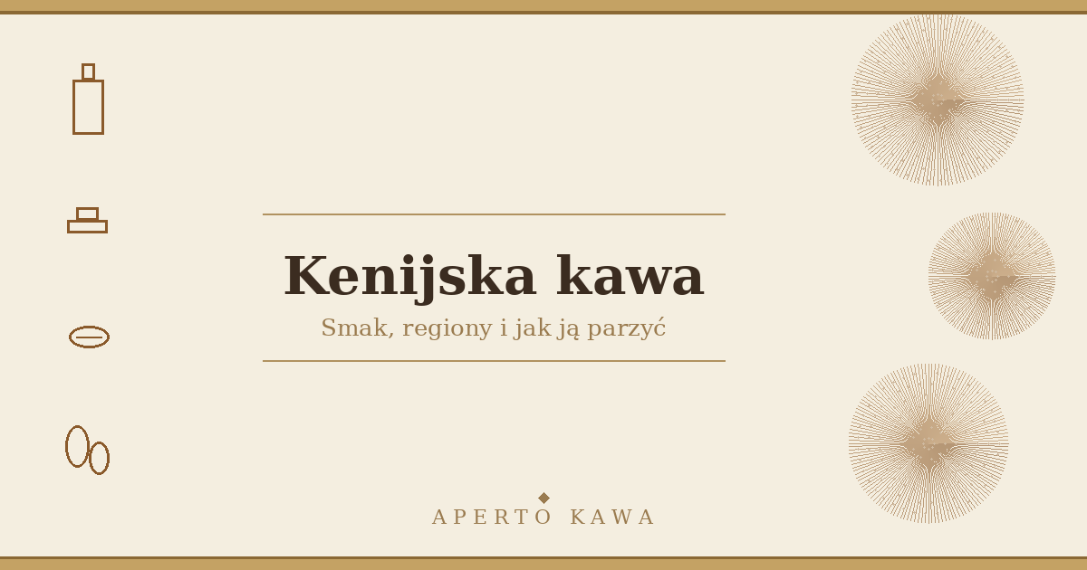 Kenijska kawa – smak, regiony i jak ją parzyć w domu