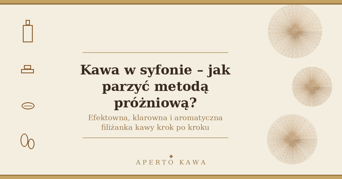 Kawa w syfonie – parzenie metodą próżniową krok po kroku