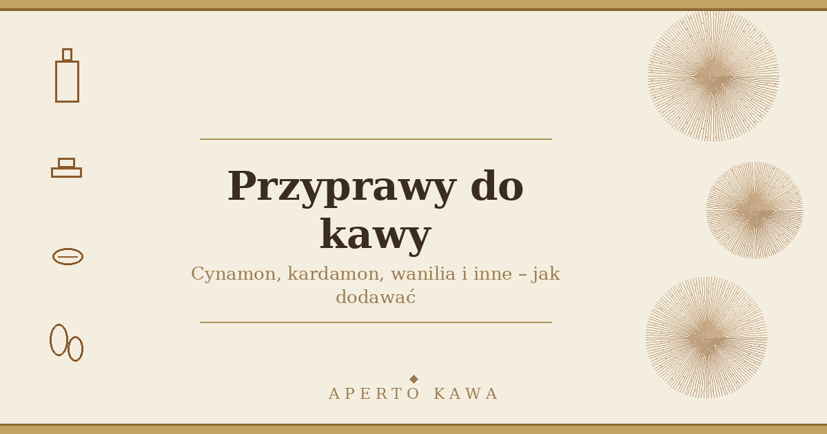 Przyprawy do kawy – cynamon, kardamon i wanilia. Jak dodawać?